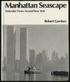 Manhattan Seascape: Waterside Views Around New York