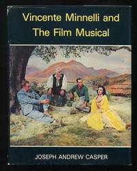 Vincente Minnelli and the Film Musical