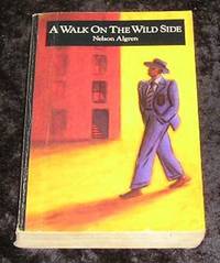 A Walk on the Wild Side by Nelson Algren - 1990