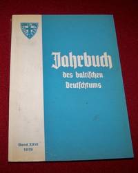 Jahrbuch des baltischen Deutschtums 1979 Herausgegeben von der  Carl-Schirren-Gesellschaft e.V. im Auftrag der Deutsch-Baltischen  Landsmannschaft i.B