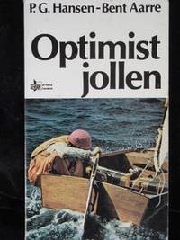 OPTIMISTJOLLEN. TEKNIK REGLER TAKTIK.