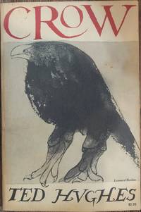 Crow: From the Life and Songs of the Crow