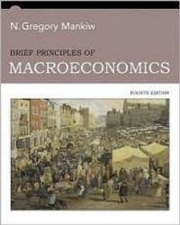 Principles of Macroeconomics (with Prepaid Aplia Access Card - 1 Semester and Aplia Edition), 4th by N. Gregory Mankiw - 2008-04-09