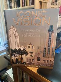 Iconic Vision: John Parkinson, Architect of Los Angeles