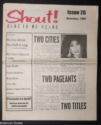 Shout! dare to be heard; #26, Nov. 1999: Two Cities, Two Pageants, Two Titles