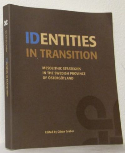 Identities in Transition. Mesolithic Strategies…