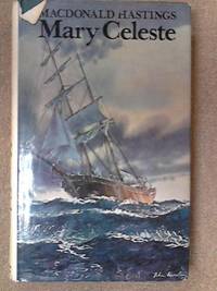 Mary Celeste by Macdonald Hastings - Paperback - from World of Books Ltd (SKU: GOR003866772)