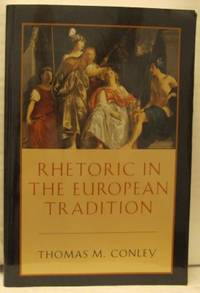 Rhetoric in the European Tradition.