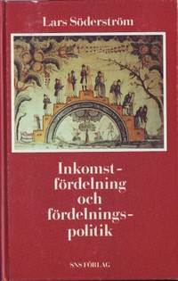 Inkomstfördelning och fördelningspolitik.