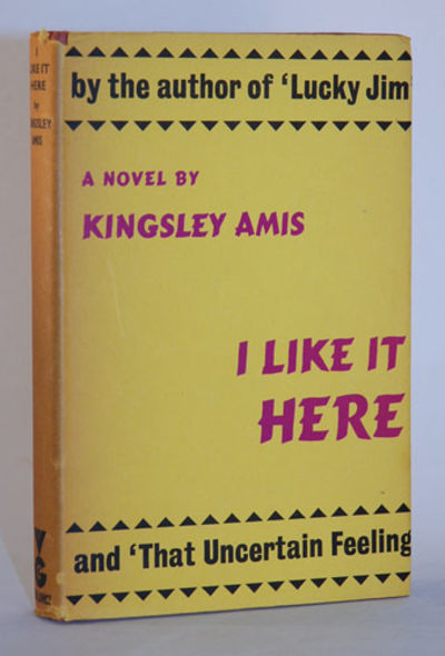 I Like It Here. A Novel.