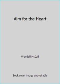 Aim for the Heart