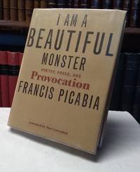 I Am A Beautiful Monster; Poetry, Prose and Provocation