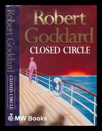Closed circle / Robert Goddard
