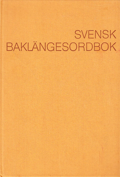 Svensk baklängesordbok / Swedish reverse-order…