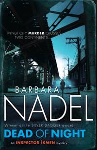 image of Dead of Night (Inspector Ikmen Mystery 14): A shocking and compelling crime thriller (Inspector Ikmen Mysteries)