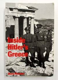 image of Inside Hitler's Greece The Experience of Occupation 1941-44
