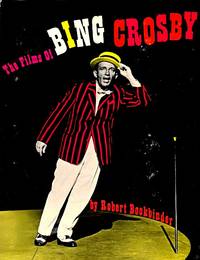 The Films of Bing Crosby