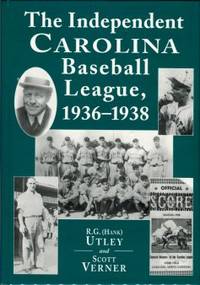 The Independent Carolina Baseball League  1936 1938