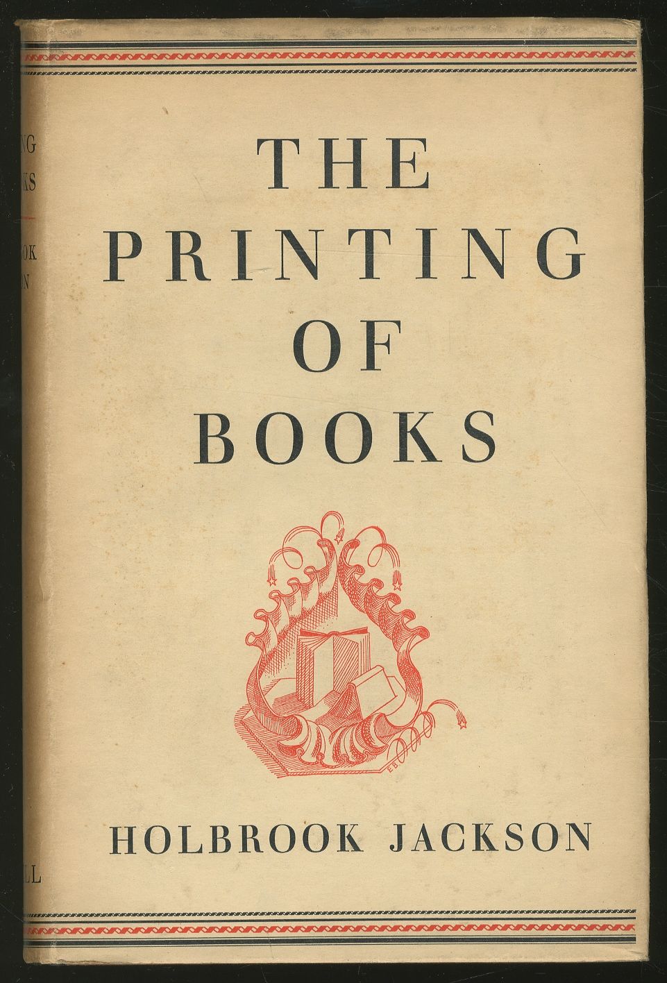 the printing of books by holbrook jackson first edition 1938 from between the covers rare books inc abaa and biblio com ticket book printing