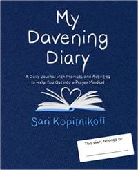 cover of My Davening Diary: A Daily Journal with Prompts and Activities to Help You Get into a Prayer Mindset