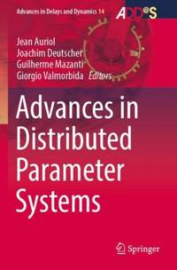 Advances in Distributed Parameter Systems