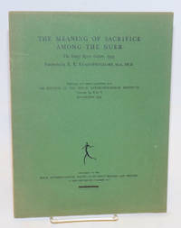 image of The meaning of sacrifice among the Nuer; the Henry Myers Lecture, 1954