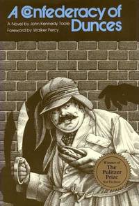 A Confederacy of Dunces by Toole, John Kennedy - 1992