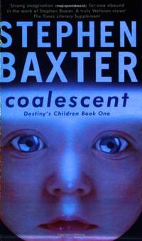 Coalescent Destiny's Children Book One (Destiny's Children S)