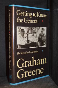 cover of Getting to Know the General; The Story of an Involvement