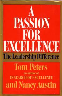 Passion For Excellence : The Leadership Difference