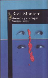Amantes y enemigos. Cuentos de pareja.