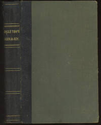 Uncle Tom&#039;s Cabin: Or, Life Among the Lowly; bound with A Key to Uncle Tom&#039;s Cabin&#039; presenting the Original Facts and Documents Upon Which the Story is Founded. Together with Corroborative Staements Verifying The Truth of the Work by Stowe, Harriet Beecher - 1853