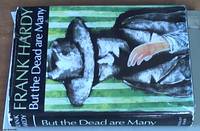 image of But The Dead are Many; a Novel in Fugue Form