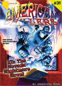 The Nevada Nightmare Novel (American Chillers #31)