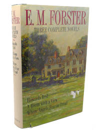 HOWARDS END, A ROOM WITH A VIEW, WHERE ANGELS FEAR TO TREAD by E. M. Forster - Hardcover - Tenth Printing - 1993 - from Rare Book Cellar (SKU: 110299)