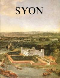 Syon (Great Houses of Britain S.)