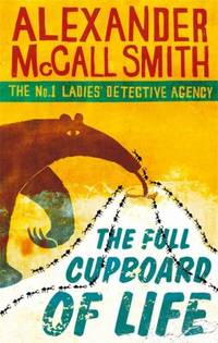 The Full Cupboard Of Life (Bf) (No.1 Ladies' Detective Agency)