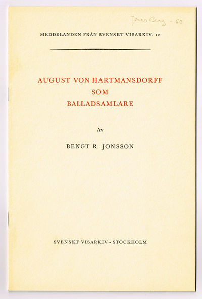 August von Hartmansdorff som balladsamlare.