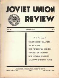 Soviet Union Review, Vol. XI No. 1, January 1933