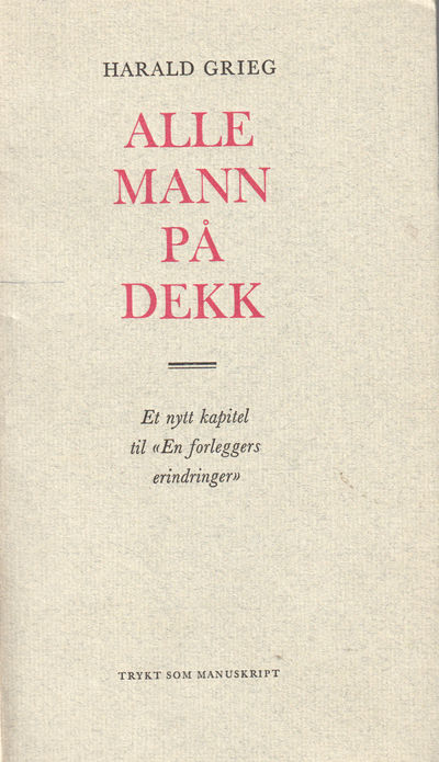Alle mann på dekk. Et nytt kapitel til “En…