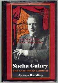 image of Sacha Guitry: The Last Boulevardier