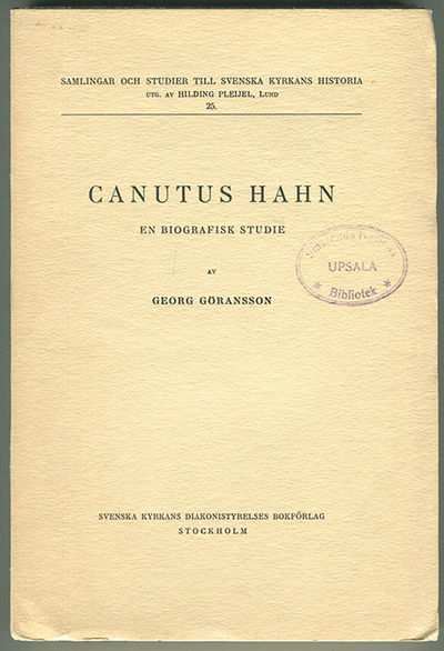 Canutus Hahn. En biografisk studie. A.a.