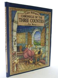 image of CALEB BELDRAGON'S CHRONICLE OF THE THREE COUNTIES