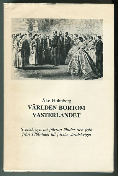 Världen bortom västerlandet. Svensk syn på…