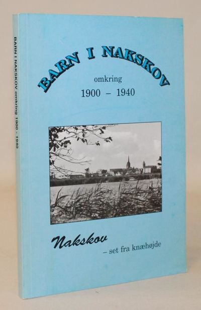 Barn i Nakskov omkring 1900-1940 - Nakskov set…