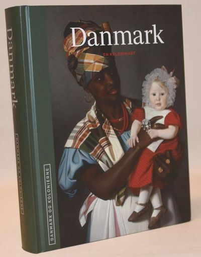 Danmark. En kolonimagt.