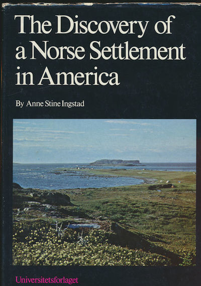The Discovery of a Norse Settlement in America.…