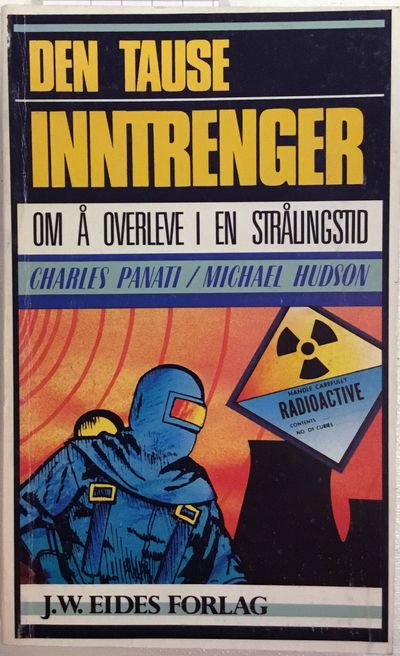 Den tause inntrenger. Om å overleve i en…