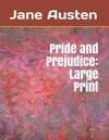 Pride and Prejudice : Large Print