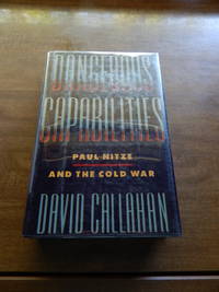 cover of Dangerous Capabilities: Paul Nitze and the Cold War